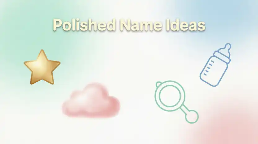 Polished Name Ideas