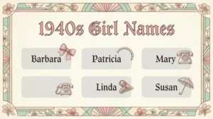1940s Girl Names