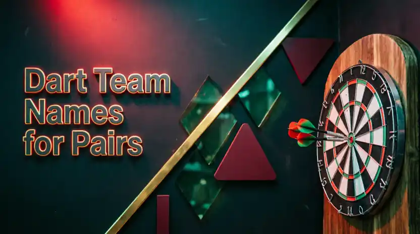 Dart Team Names for Pairs