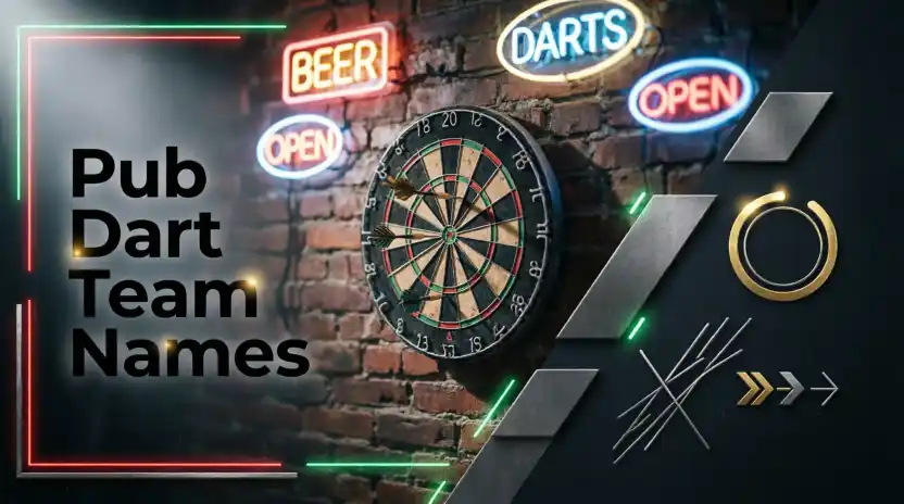 Pub Dart Team Names